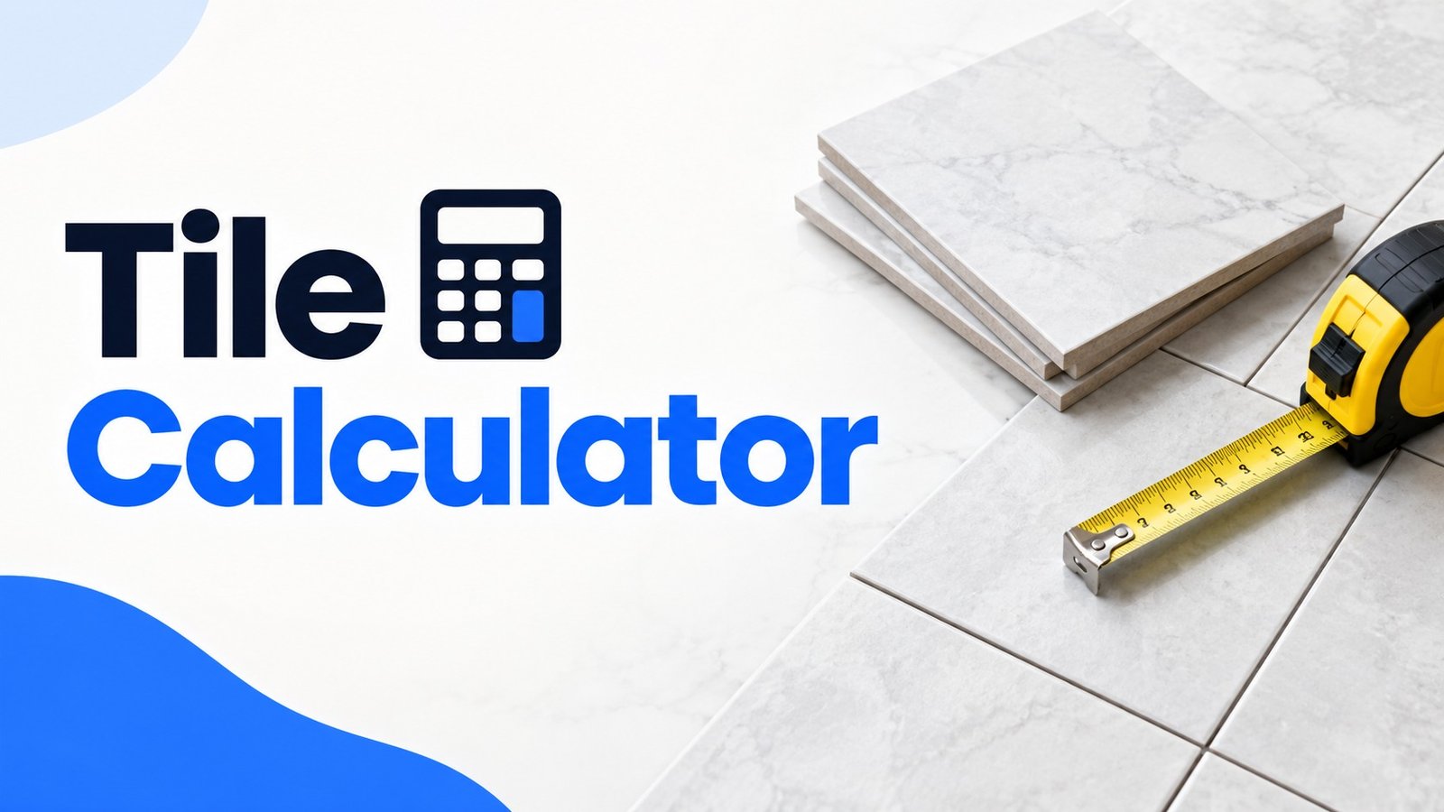 Tile Calculator – calculate tile requirements for floors and walls with measuring tape and ceramic tiles.